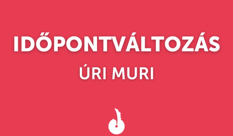 IDŐPONTVÁLTOZÁS - ÚRI MURI